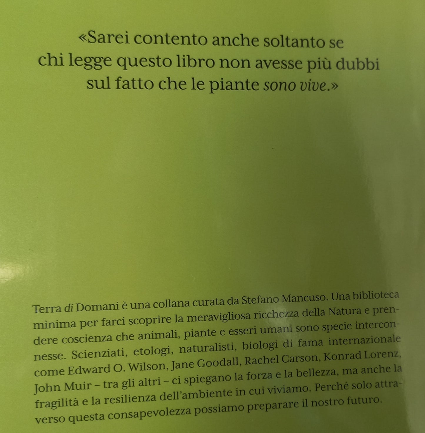 TERRA DI DOMANI 1^ uscita STEFANO MANCUSO - BOTANICA Viaggio nell'universo vegetale (Piano dell'opera in 2^ foto)
