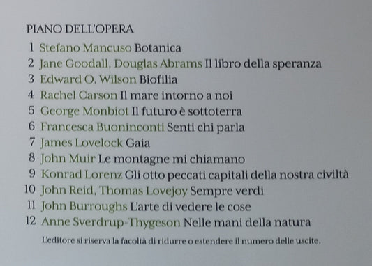 TERRA DI DOMANI 1^ uscita STEFANO MANCUSO - BOTANICA Viaggio nell'universo vegetale (Piano dell'opera in 2^ foto)