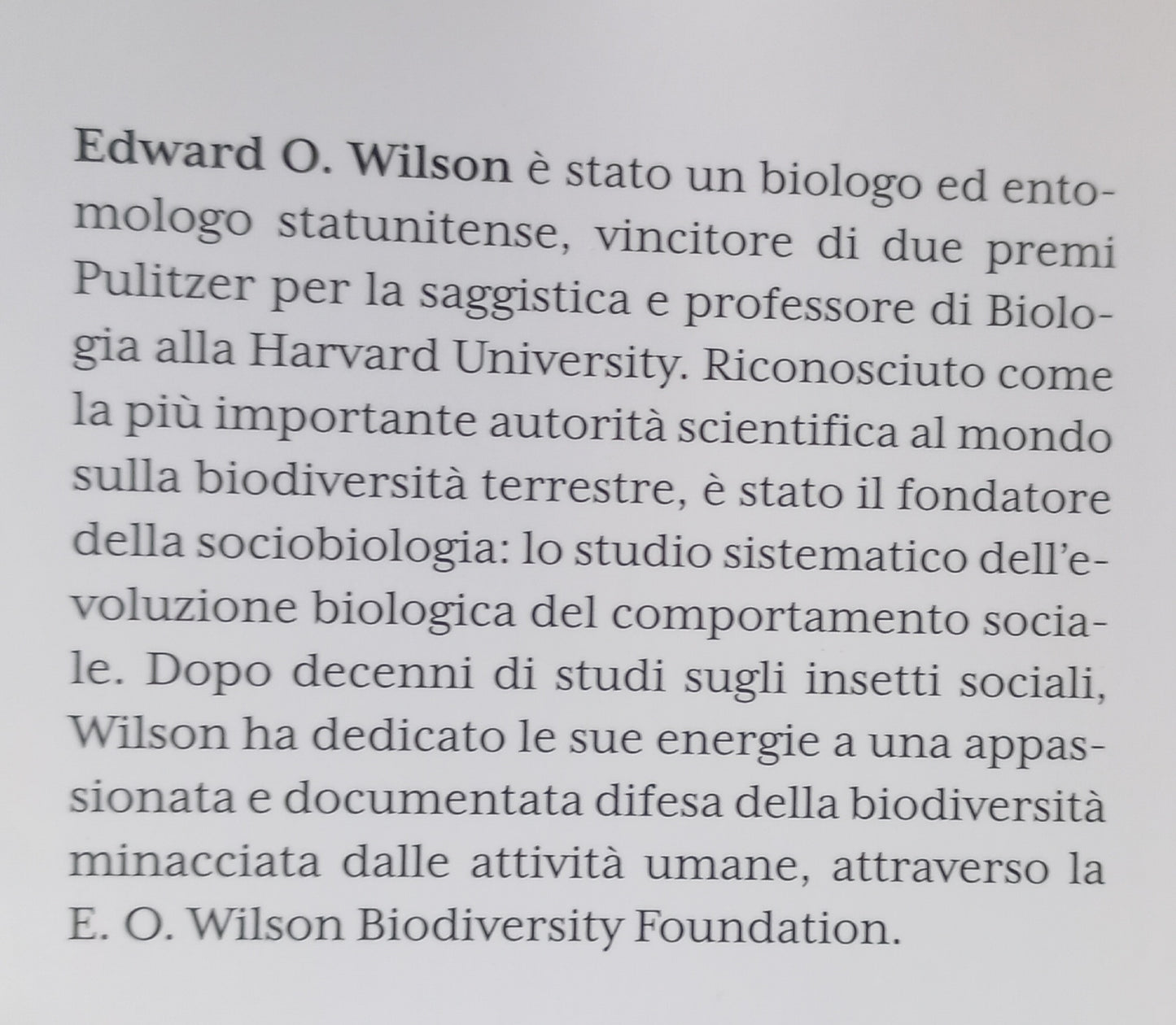 TERRA DI DOMANI 2^ uscita EDWARD O. WILSON - BIOFILIA Il nostro legame con la natura (Piano dell'opera in 2^ foto)
