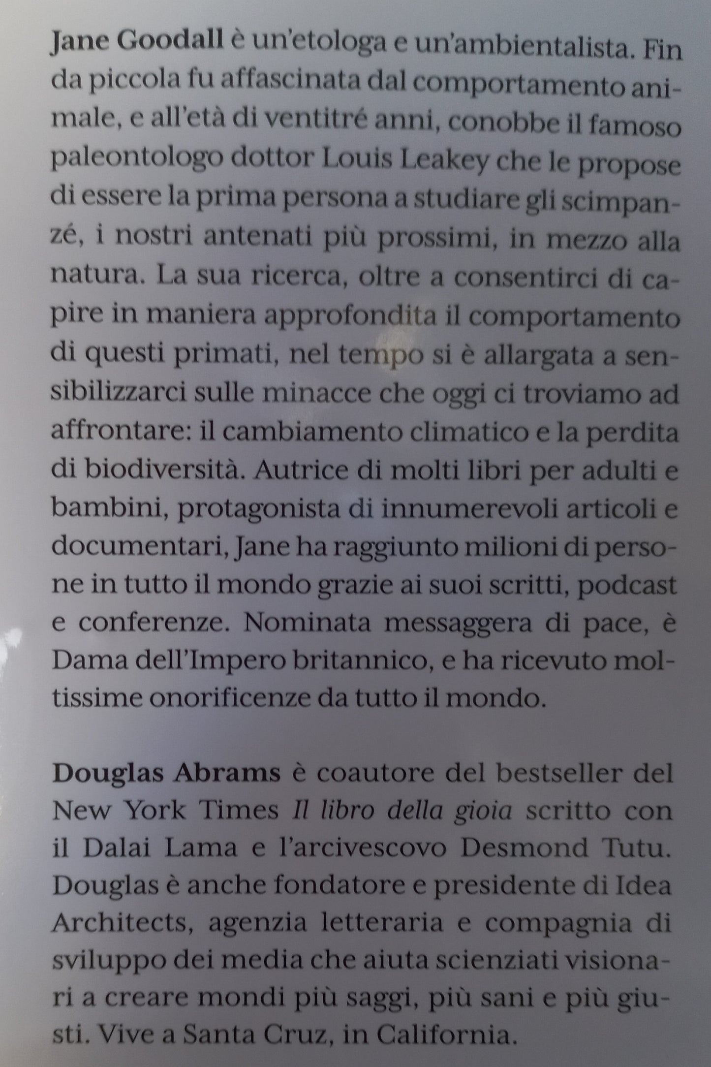 TERRA DI DOMANI 4^ uscita JANE GOODALL e Douglas Abrams - IL LIBRO DELLA SPERANZA Manuale di sopravvivenza per un pianeta in pericolo (Piano dell'opera in 2^ foto)