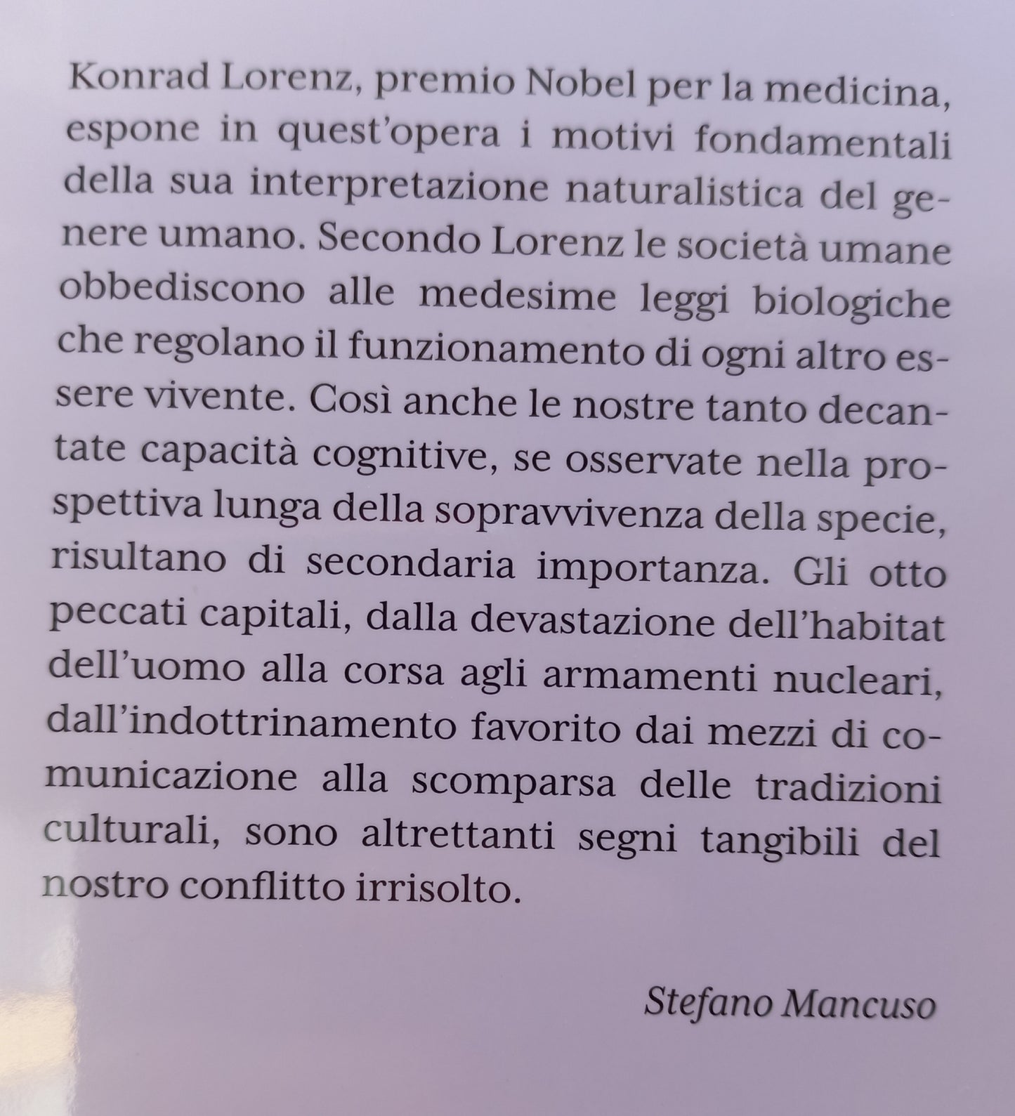 TERRA DI DOMANI 9^ uscita KONRAD LORENZ - GLI OTTO PECCATI CAPITALI DELLA NOSTRA CIVILTA' (Piano dell'opera in 2^ foto)