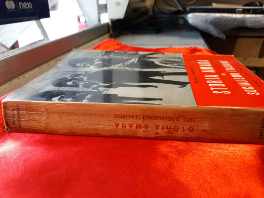LIBRO " STORIA AMARA DEL SOCIALISMO ITALIANO . R Marmiroli . La nazionale