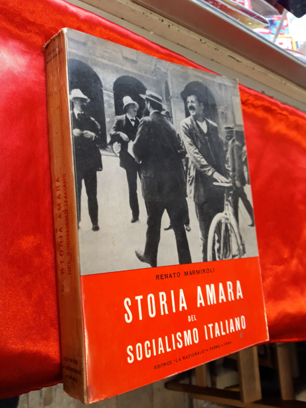 LIBRO " STORIA AMARA DEL SOCIALISMO ITALIANO . R Marmiroli . La nazionale