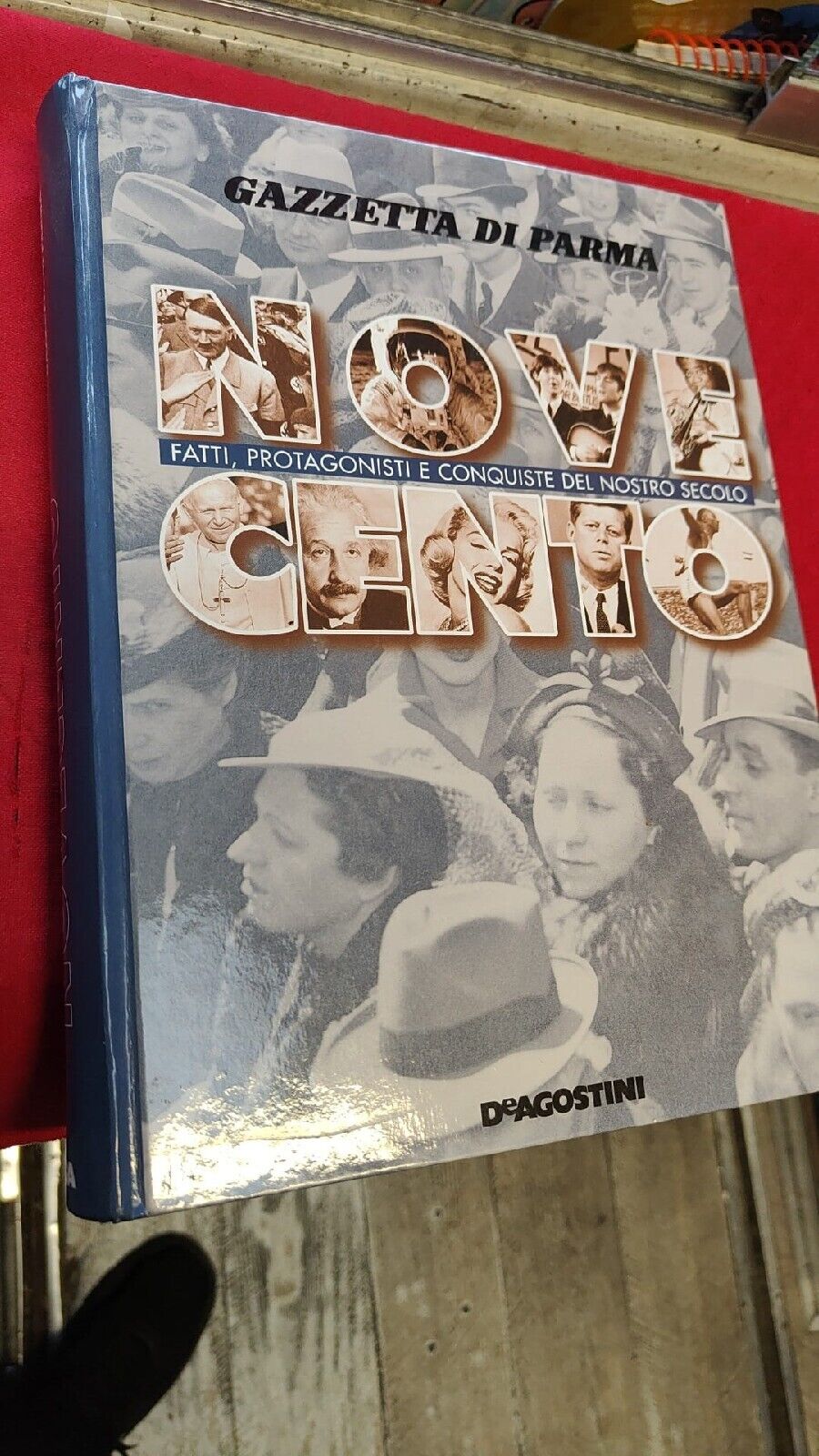 LIBRO - Novecento-Fatti e protagonisti -Gazzetta di Parma.Ed.De Agostini.πππ