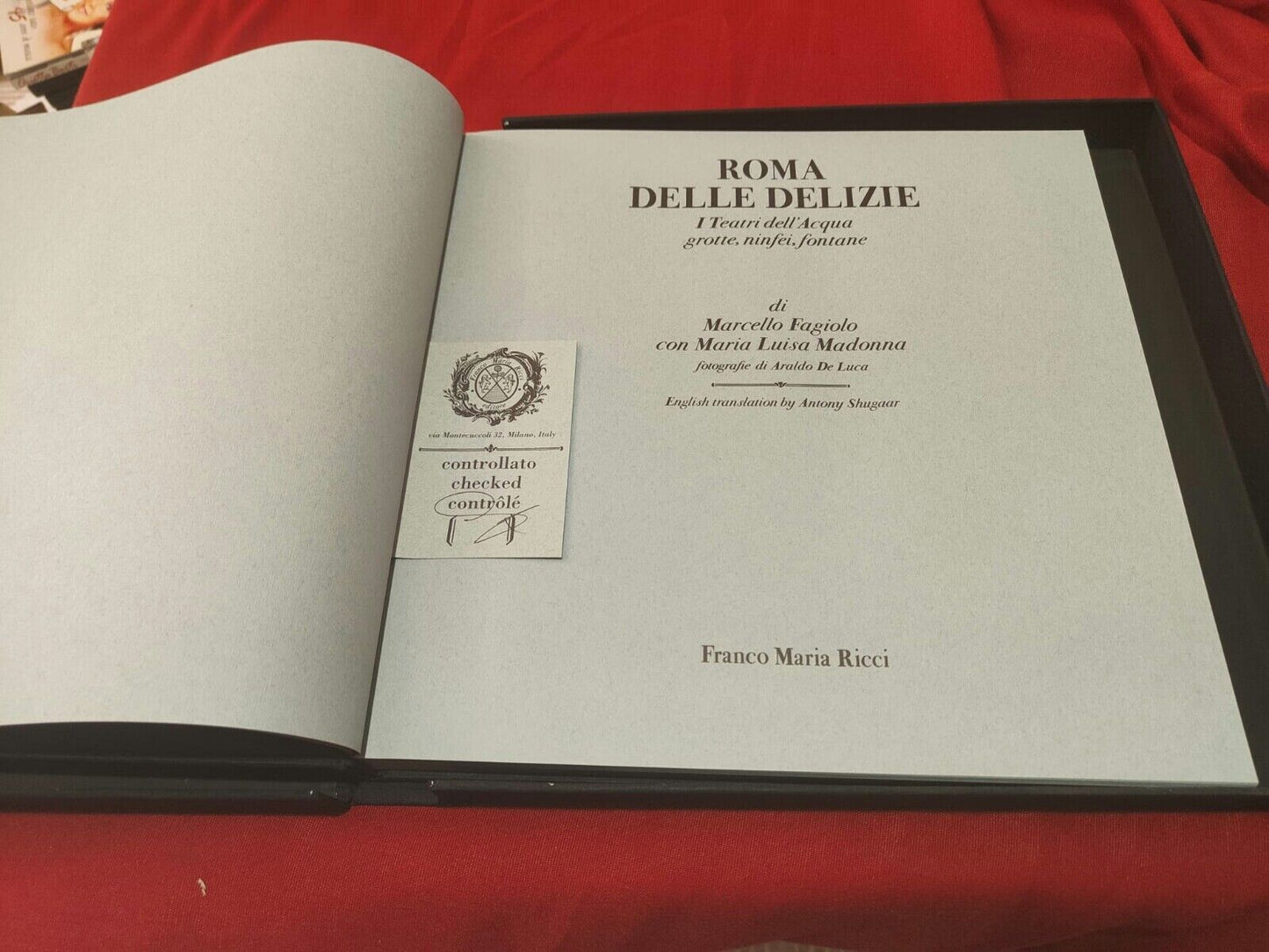 LIBRO - Roma delle delizie i teatri dell'acqua grotte ninfei fontane, F.M.Ricci