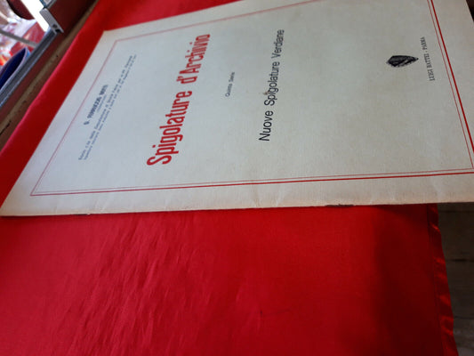 LIBRO - SPIGOLATURE D ARCHIVIO - Nuove spigolature Verdiane Don F Botti .1971