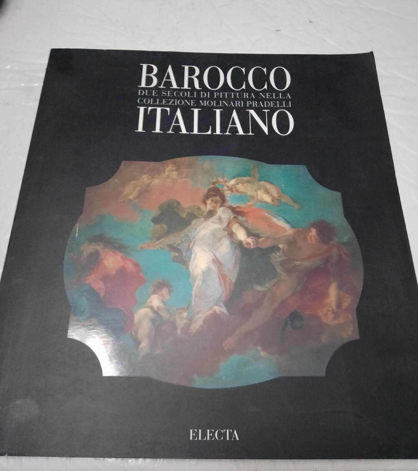 LIBRO - Barocco Italiano: Due Secoli Di Pittura.Edizione Electra πππ