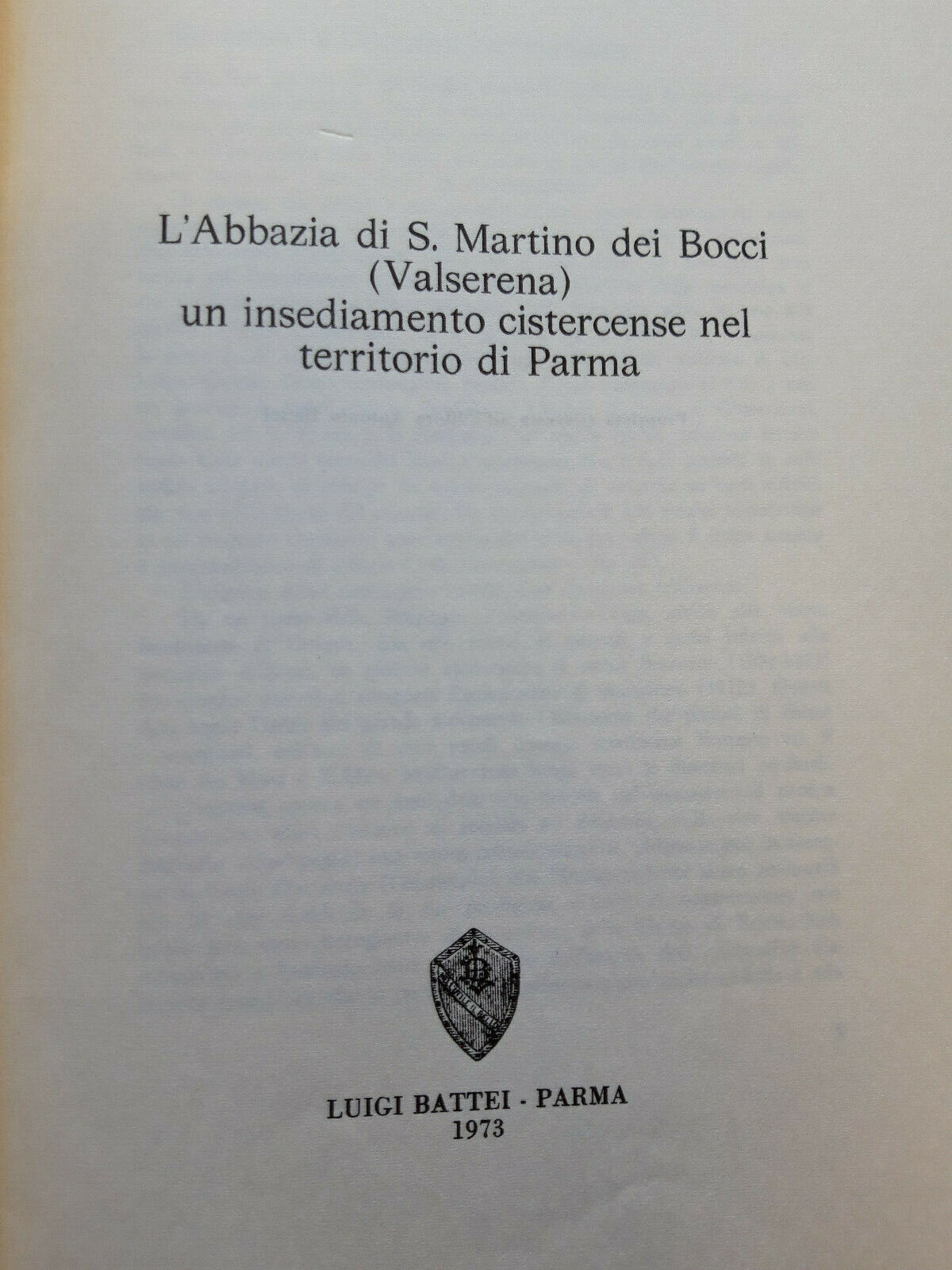 LIBRO " L'ABBAZIA DI S.MARTINO DEI BOCCI (VALSERENA) - 1973 - 100 copie numerat