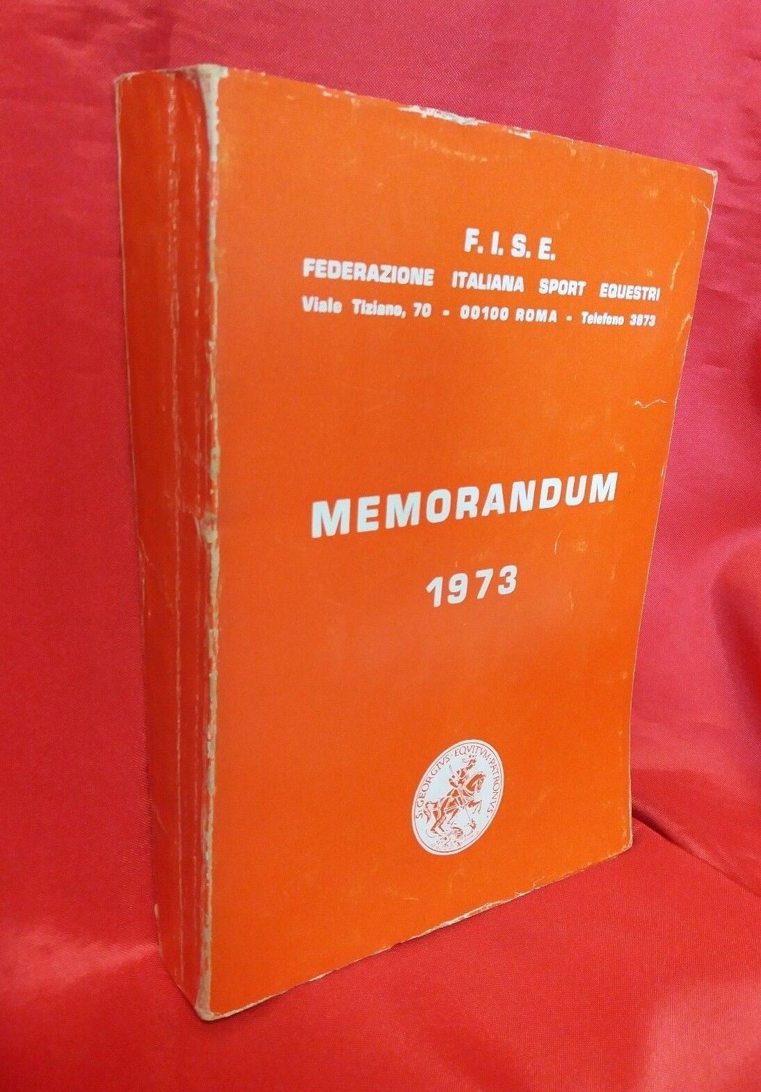 LIBRO - " MEMORANDUM 1973 " FEDERAZIONE ITALIANA SPORT EQUESTRI