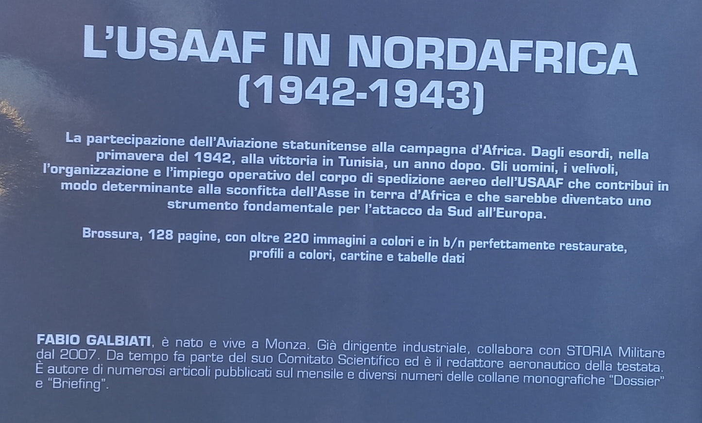 Storia Militare Dossier - L'USAAF in NORDAFRICA 1942 - 1943