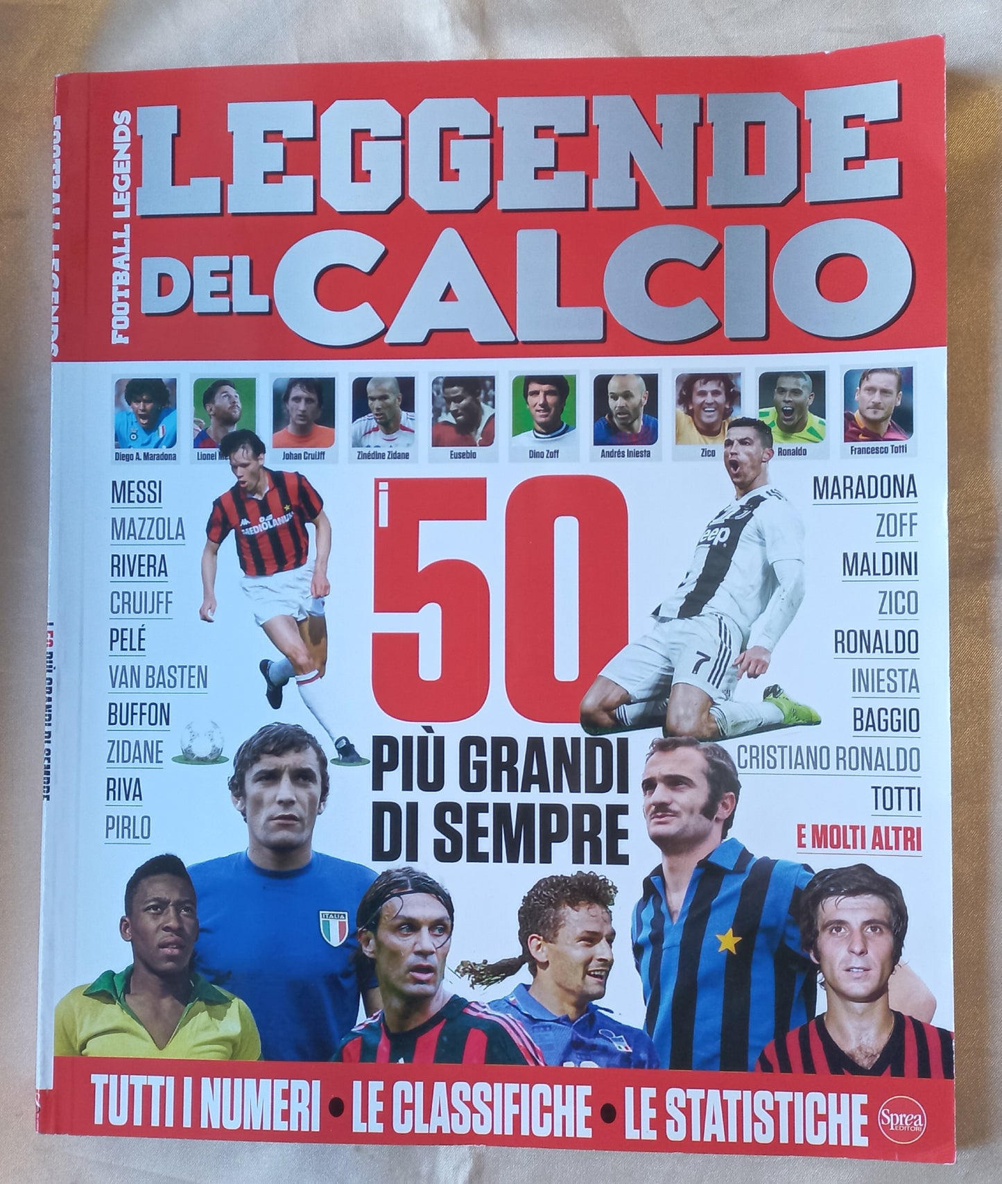 LEGGENDE del CALCIO - i 50 più grandi di sempre