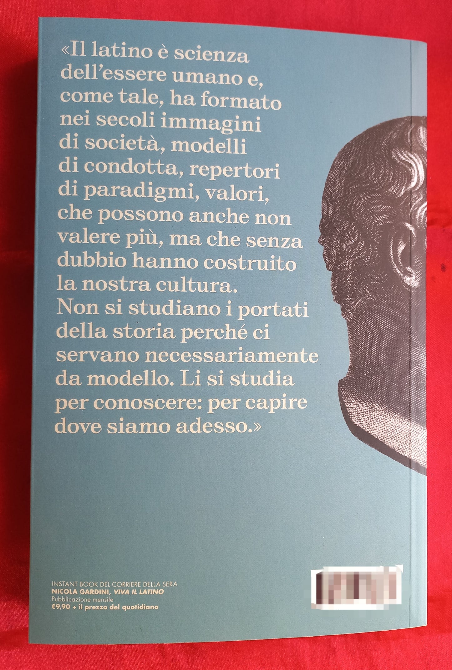 VIVA IL LATINO Storie e bellezza di una lingua inutile - NICOLA GARDINI - Garzanti