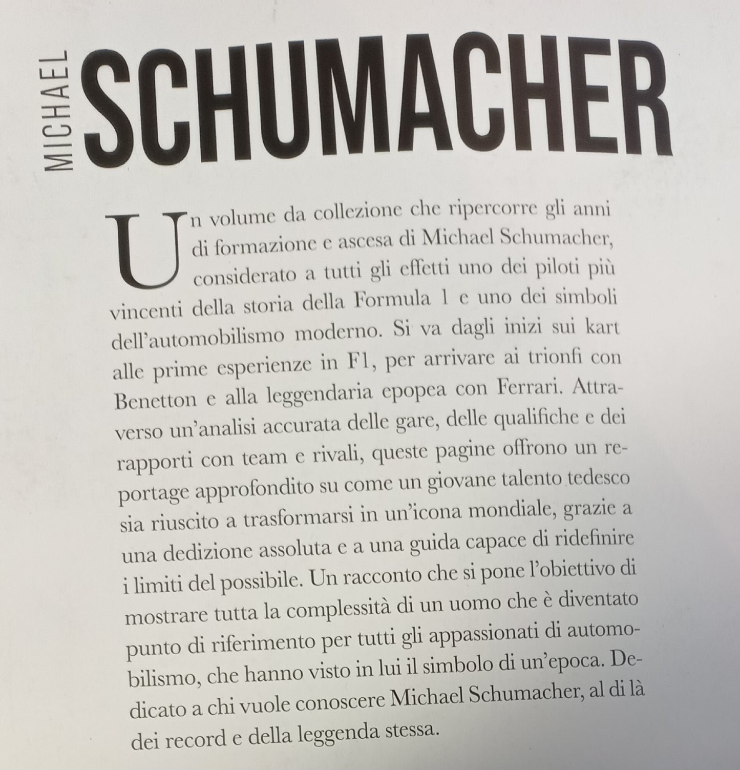 MICHAEL SCHUMACHER - Il kaiser assoluto della Formula 1