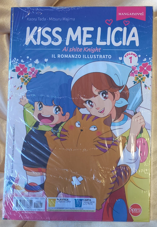 KISS ME LICIA - Ai shite Knight - ROMANZO ILLUSTRATO Vol. 1  - Kaoru Tada Mitsuru Majima
