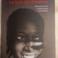 LA LUCE DEL SISTEMA Storia di Ivie e delle sue bambine - M.G. CALANDRONE