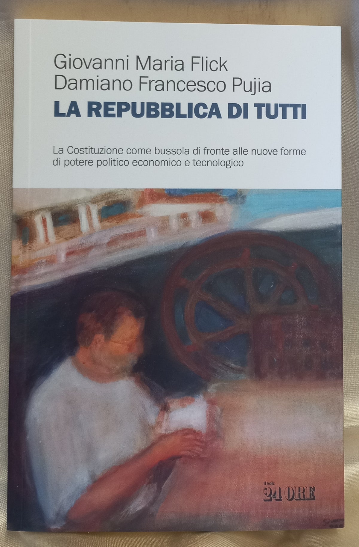 LA REPUBBLICA DI TUTTI Libro di G.M. Flick e D.F. Pujia