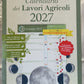 Calendario dei LAVORI AGRICOLI 2027