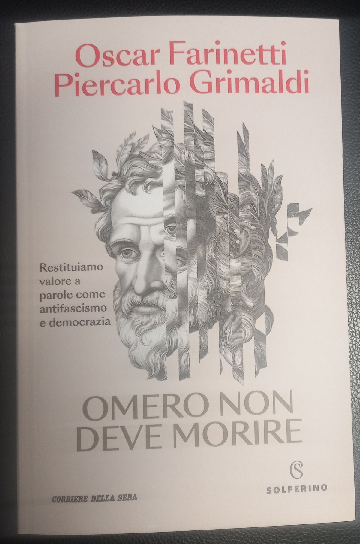 OMERO NON DEVE MORIRE - O. FARINETTI  P. GRIMALDI