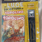 TOPOLINO n 3661 con LUCE da LETTURA