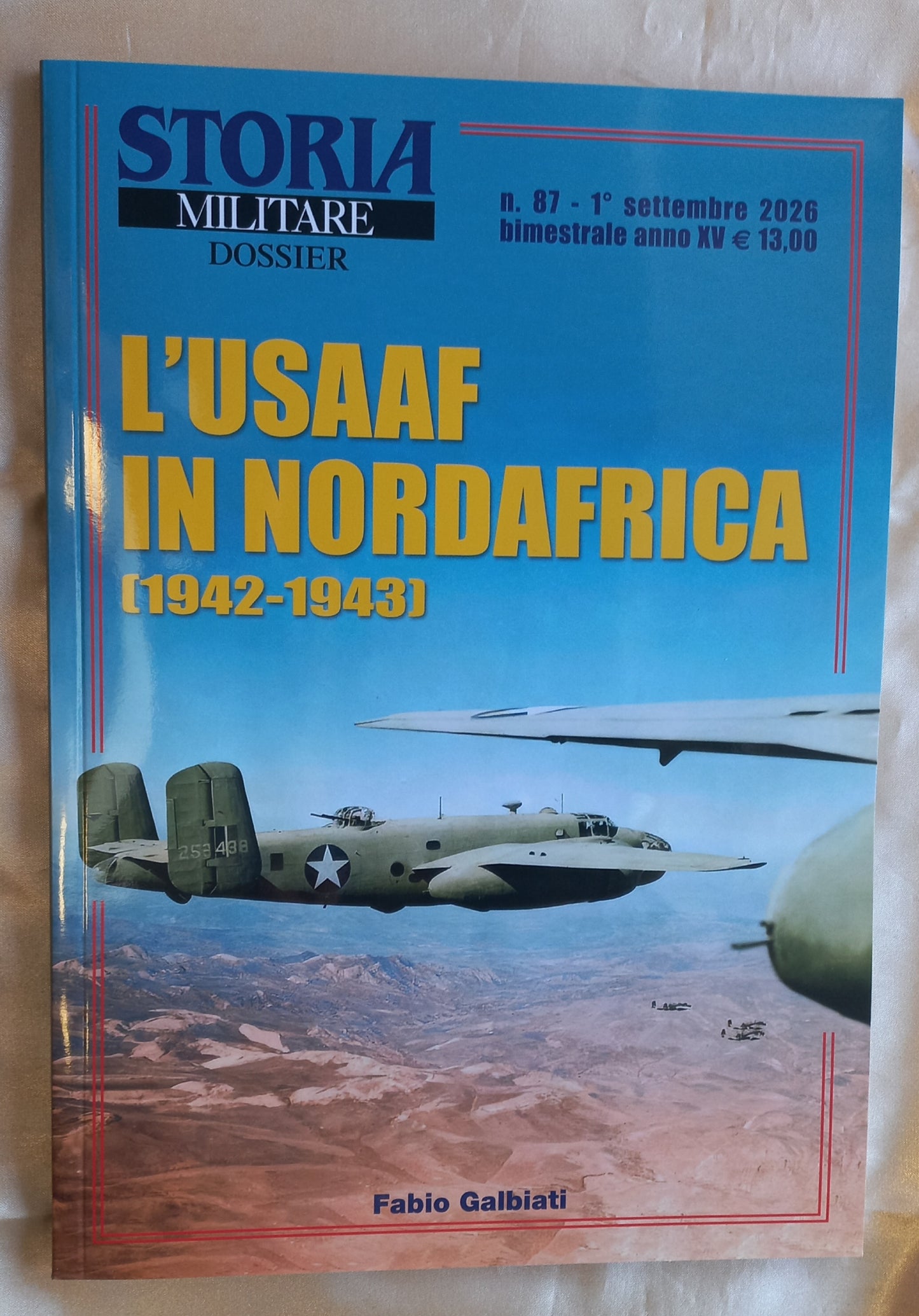 Storia Militare Dossier - L'USAAF in NORDAFRICA 1942 - 1943