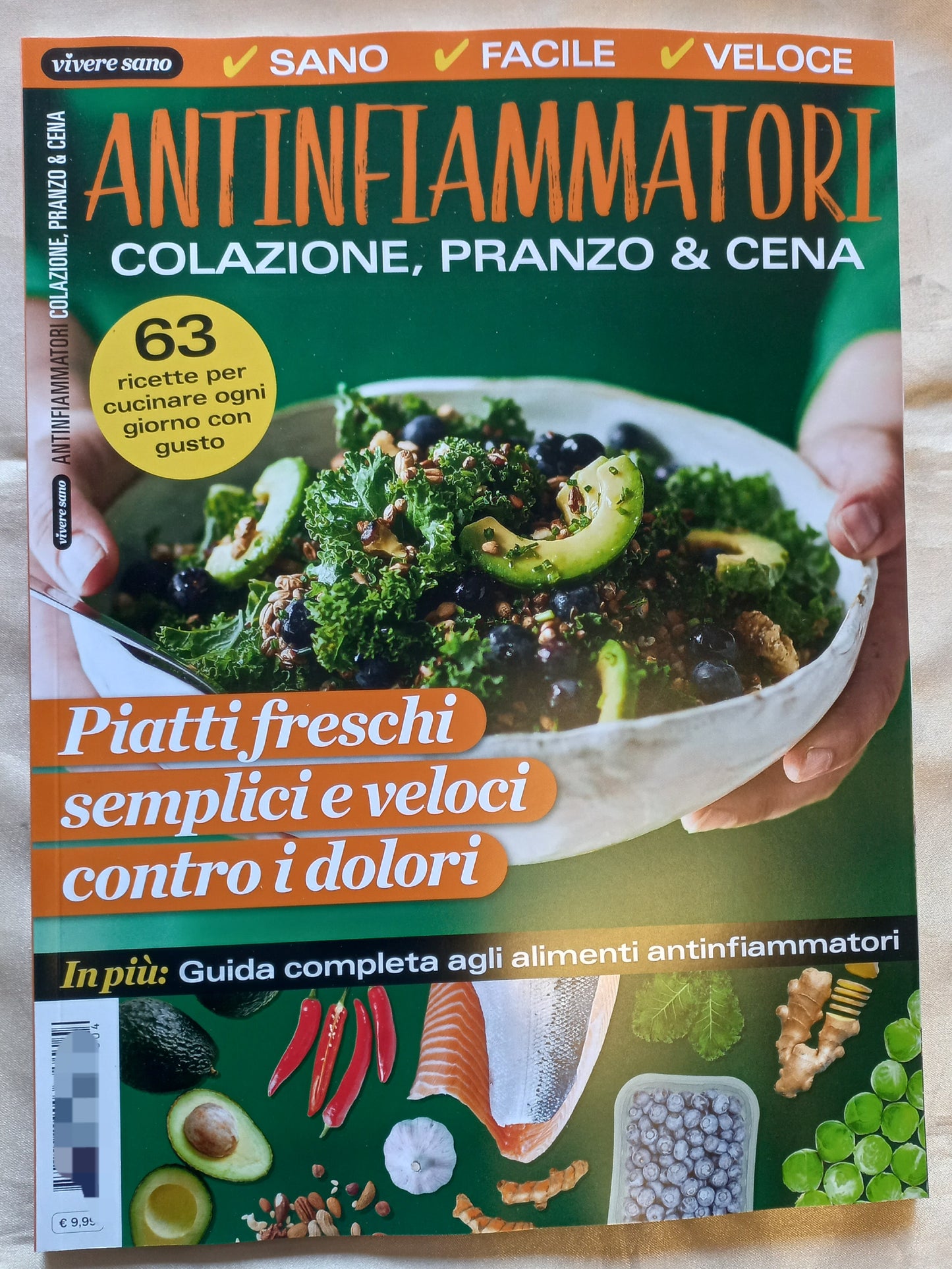 ANTINFIAMMATORI - 63 ricette per colazione, pranzo, cena