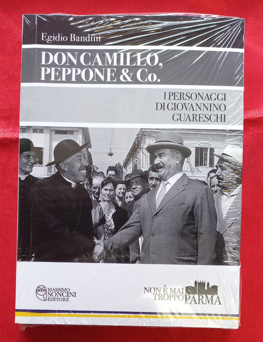 DON CAMILLO, PEPPONE & C. libro di Egidio Bandini