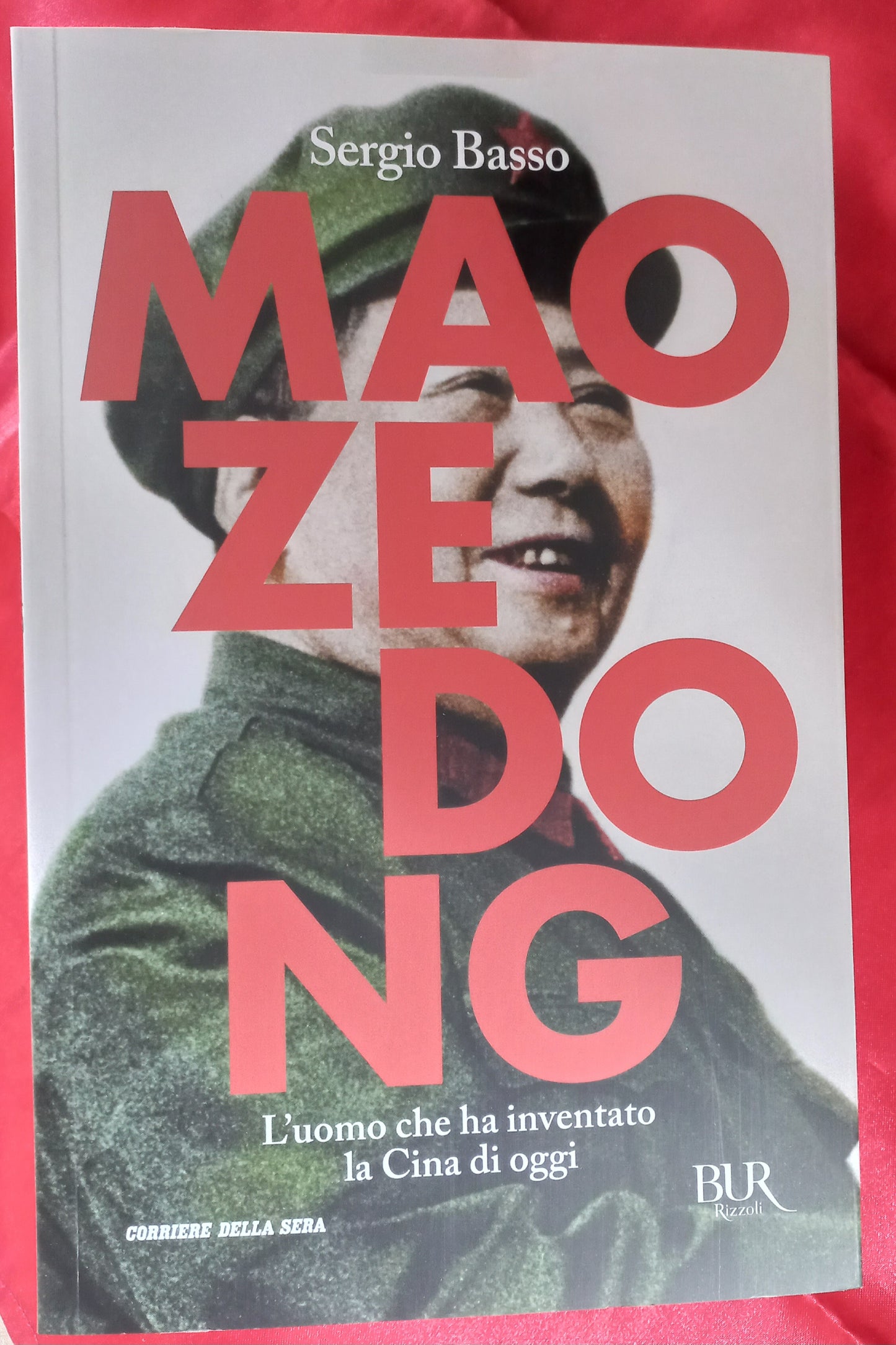 Sergio Basso - MAO ZEDONG L'uomo che ha inventato la Cina di oggi
