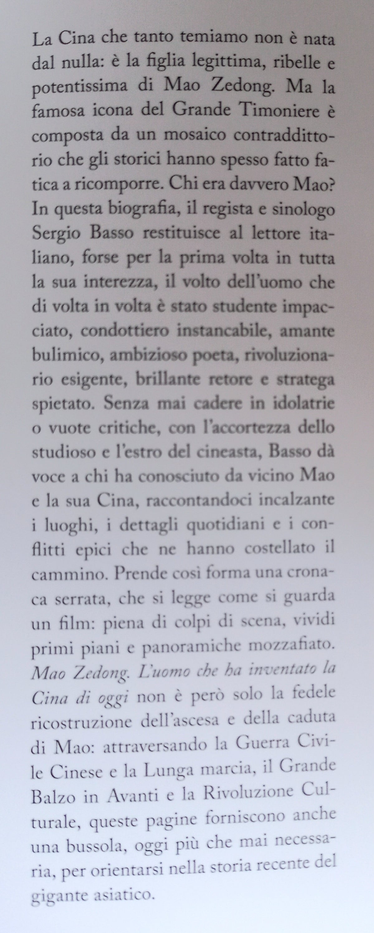 Sergio Basso - MAO ZEDONG L'uomo che ha inventato la Cina di oggi