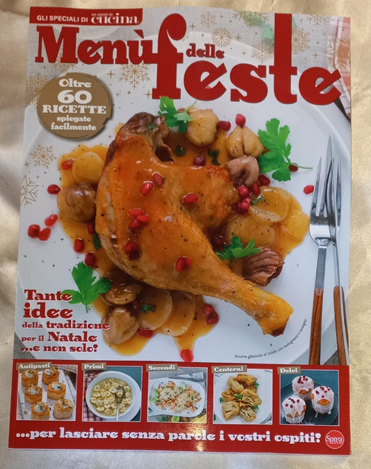 MENU' delle FESTE - Speciale Un mese in cucina