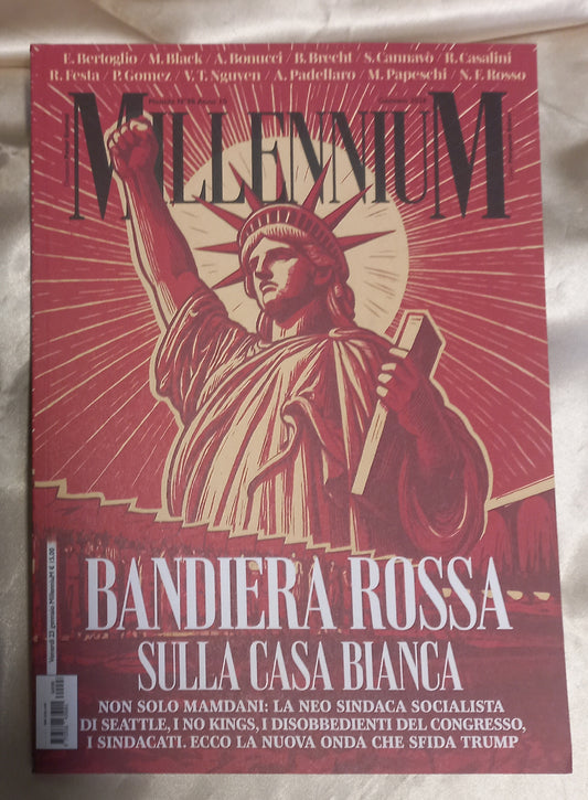 MILLENNIUM n.98 Gennaio 2026 - Bandiera rossa sulla Casa Bianca