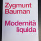 MODERNITA' LIQUIDA - libro di ZYGMUNT BAUMAN