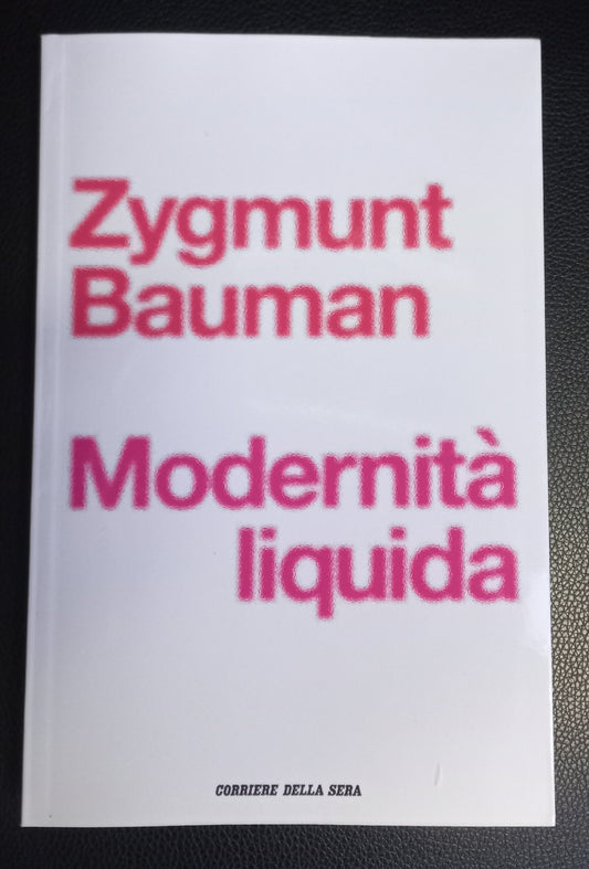 MODERNITA' LIQUIDA - libro di ZYGMUNT BAUMAN