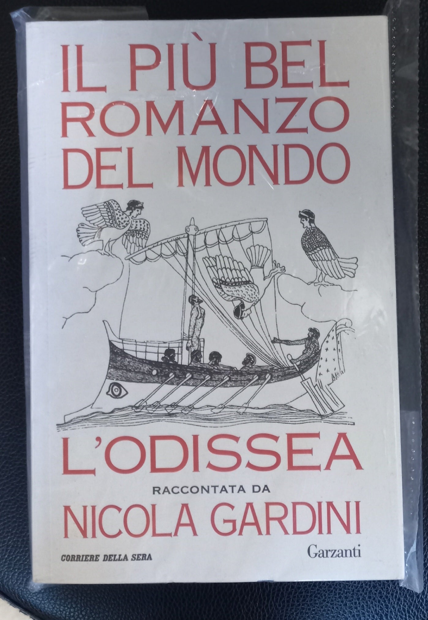 Il più bel romanzo del mondo L'ODISSEA raccontata da NICOLA GARDINI