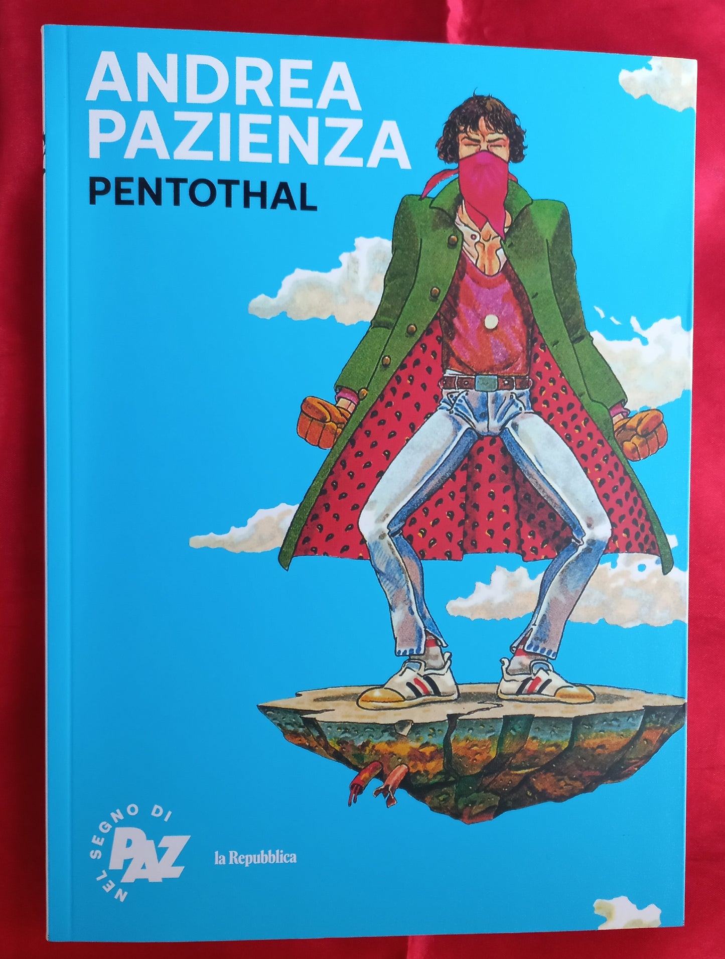 Nel segno di Paz - Andrea Pazienza - Pentothal