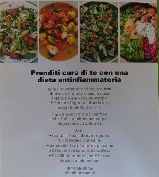LA CUCINA ANTINFIAMMATORIA - Guida completa agli alimenti - 50 ricette facili