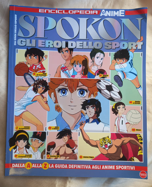 SPOKON Gli eroi dello sport - ENCICLOPEDIA ANIME