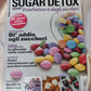SUGAR DETOX - Disintossicarsi dagli zuccheri - Rivista